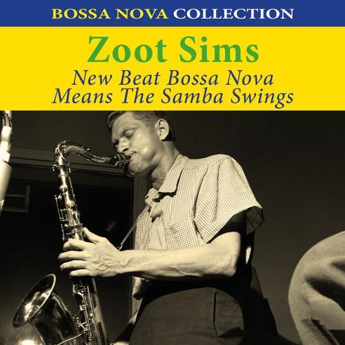 New Beat Bossa Nova Means The Samba Swings (Bossa Nova Collection)