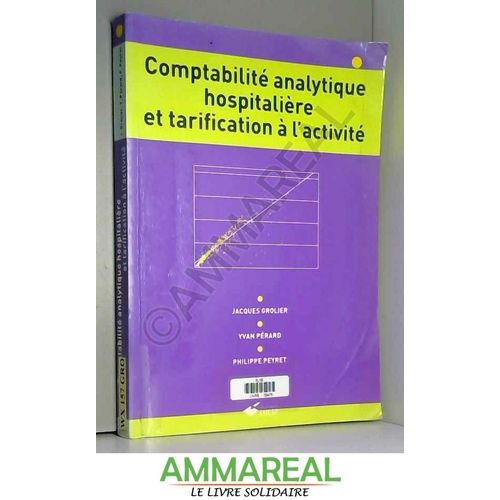 Comptabilité Analytique Hospitalière Et Tarification À L'activité