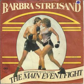 The Main Event/Fight (P. Jabara, B. Roberts, B. Est) 4:04 / Version Instrumentale 4:51