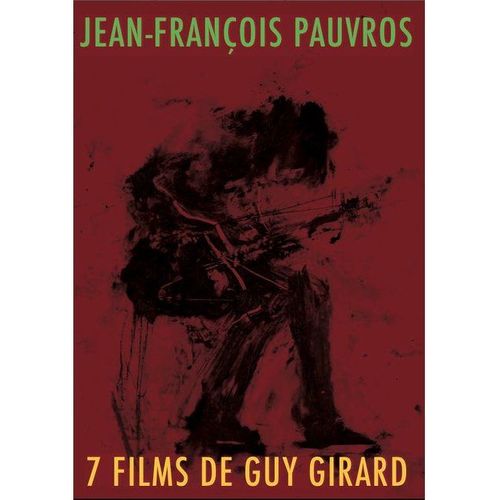 Jean-François Pauvros - 7 Films De Guy Girard