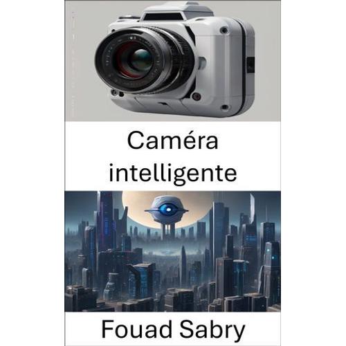 Caméra Intelligente
