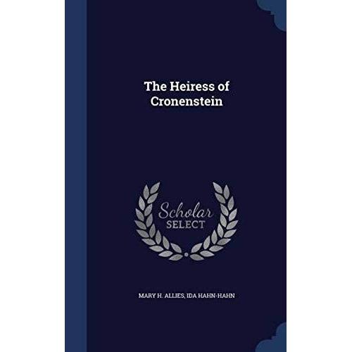 The Heiress Of Cronenstein