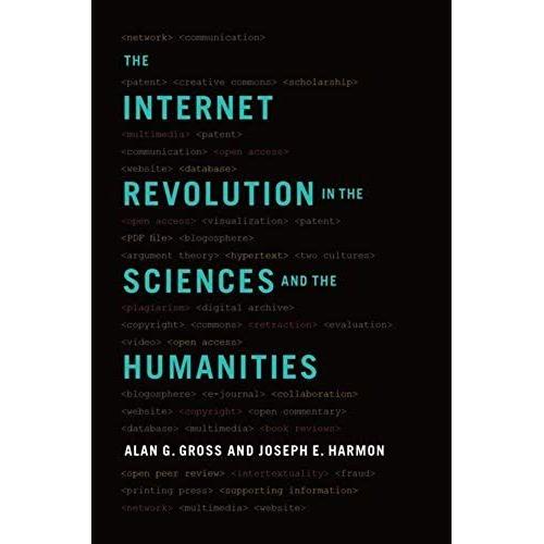 The Internet Revolution In The Sciences And Humanities