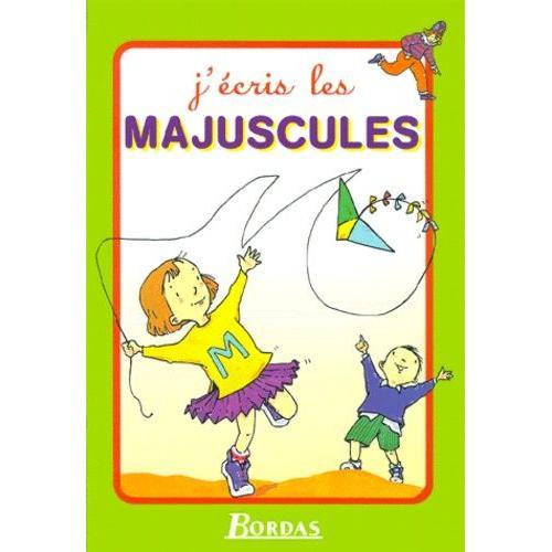 J'écris Les Majuscules