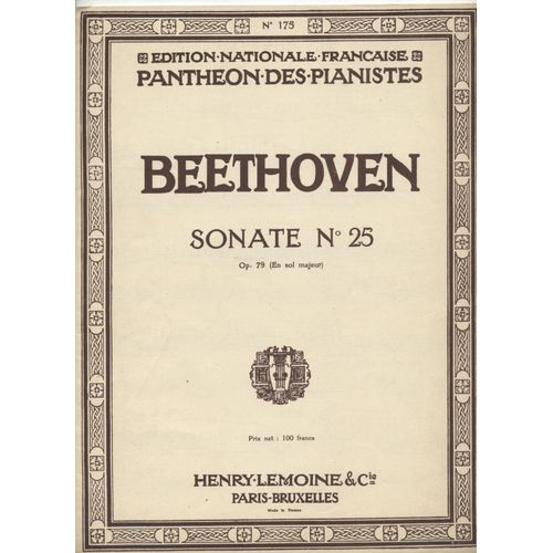 Beethoven - Sonate N° 25 En Sol Majeur Op. 79 / Panthéon Des Pianistes N° 175