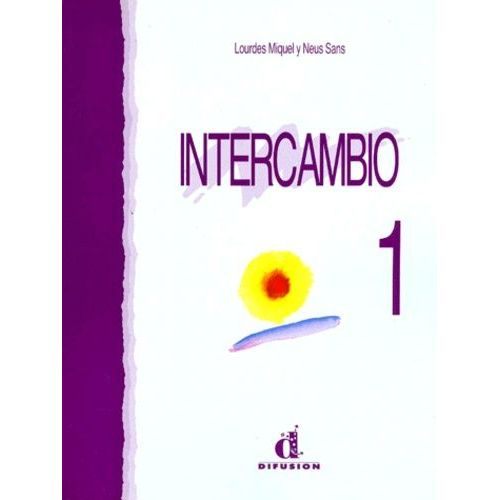 Intercambio 1 - Libro Del Alumno, 5ème Édition