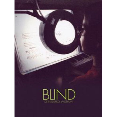 Blind De Frederick Wiseman - Blaq Out - Documentaire