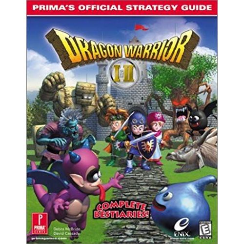 Dragon Warrior I & Ii: Prima's Official Strategy Guide