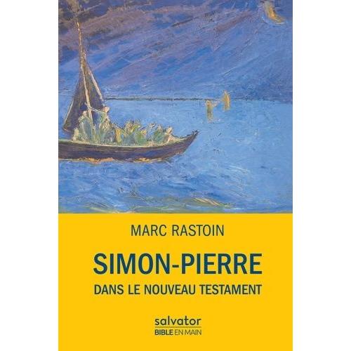 Simon-Pierre Dans Le Nouveau Testament