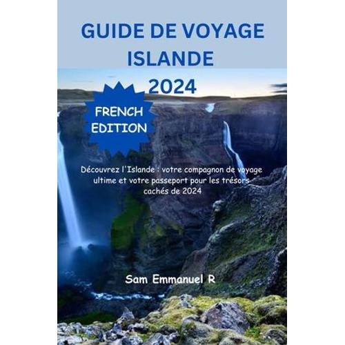 Guide De Voyage Islande 2024