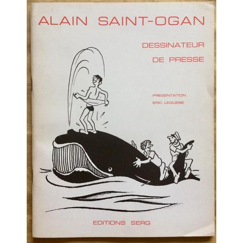 Alain Saint-Ogan, Dessinateur De Presse