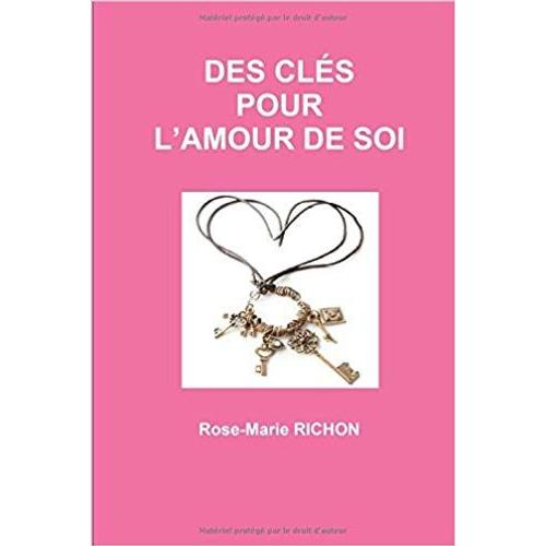 Des Clés Pour L'amour De Soi