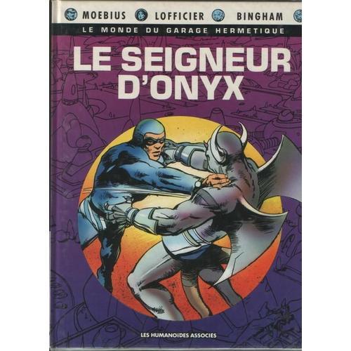 Le Monde Du Garage Hermétique - N° 5 - Le Seigneur D'onyx