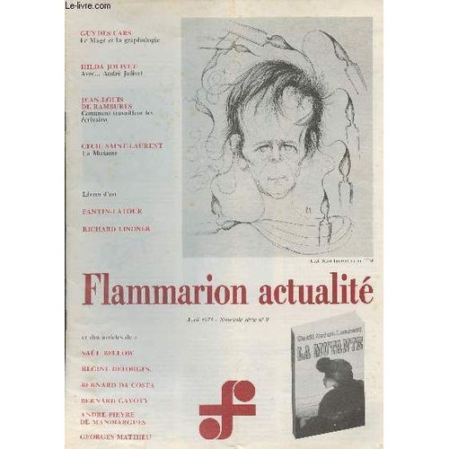 Flammarion Actualité Nouvelle Série N°9 Avril 1978 - Guy Des Cars - Hilda Jolivet - Jean-Louis De Rambures - Cecil Saint-Laurent - Fantin-Latour - Richard Lindner ...