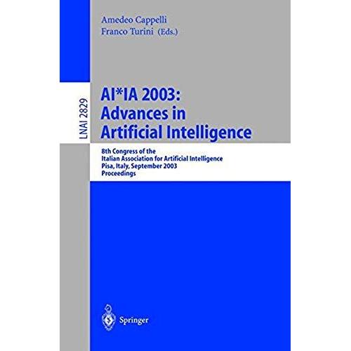 Ai*Ia 2003: Advances In Artificial Intelligence
