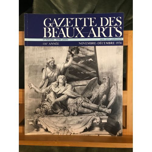 Gazette Beaux-Arts Puf Novembre Décembre 1974 N°1270 1271 Vasari Girodet