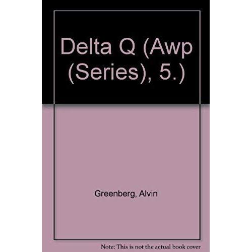 Delta Q (Awp (Series), 5.)