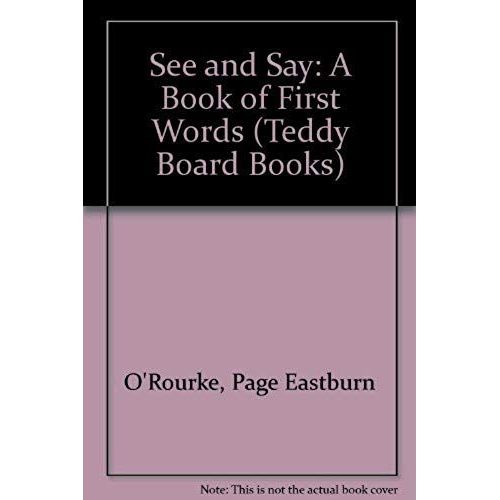See And Say: A Book Of First Words (Teddy Board Books)