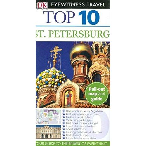 Top 10 St. Petersburg [With Pull-Out Map]