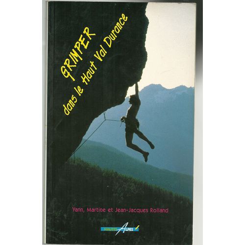Grimper Dans Le Haut Val Durance
