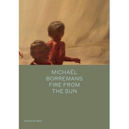 Michael Borremans - Fire From The Sun