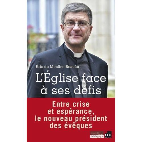 L'eglise Face À Ses Défis