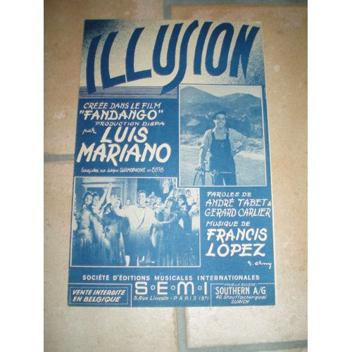 Luis Mariano / Francis Lopez / Illusion
