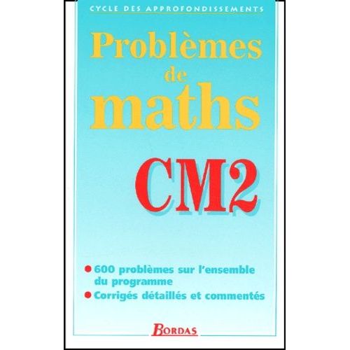 Problèmes De Maths Cm2 - Cycle Des Approfondissements