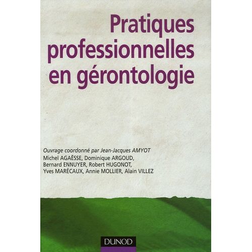 Pratiques Professionnelles En Gérontologie
