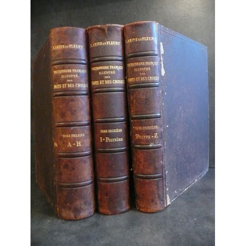 Dictionnaire Français Illustré Des Mots Et Des Choses Ou Dictionnaire Encyclopédique Des Écoles, Des Métiers Et De La Vie Pratique Orné De Plus De 4000 Gravures, 150 Cartes Géographiques En 2 Teintes