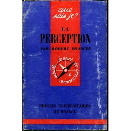 Que Sais-Je? N° 1076 La Perception
