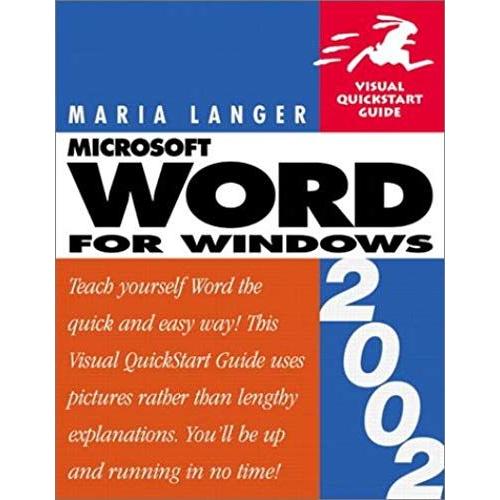 Word 2002 For Windows: Visual Quickstart Guide