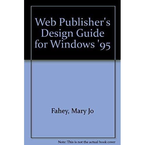 Web Publisher's Design Guide For Windows '95