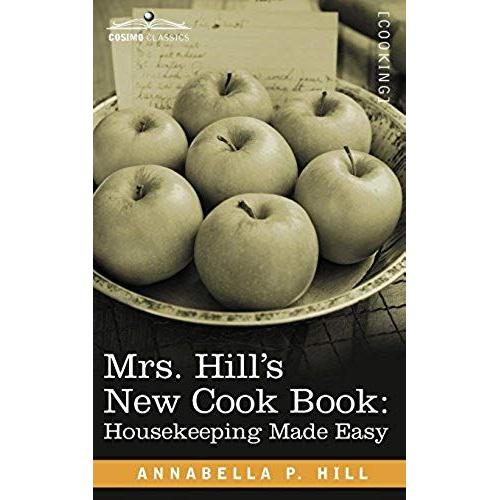 Mrs. Hill S New Cook Book