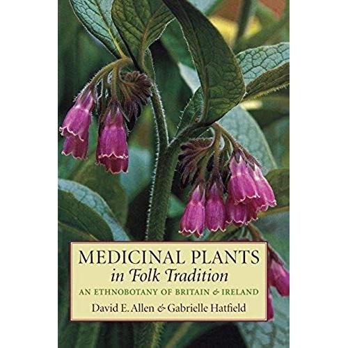 Medicinal Plants In Folk Tradition