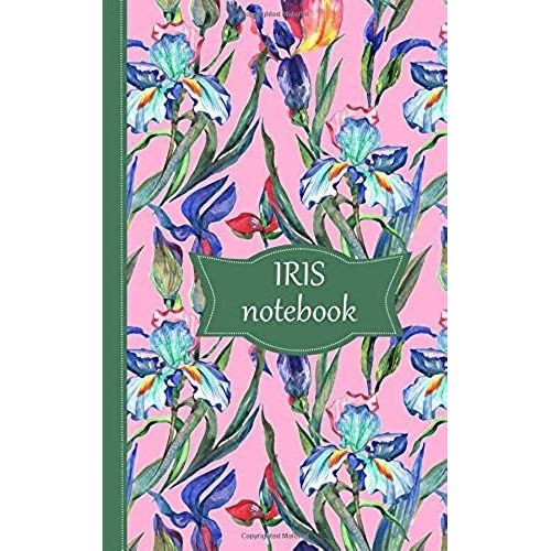 Iris Notebook: Pink Cover