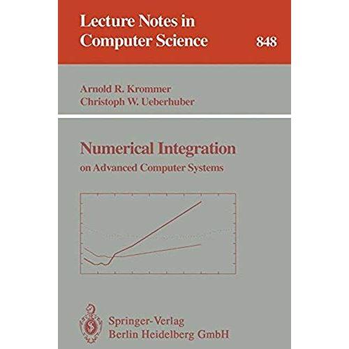 Numerical Integration On Advanced Computer Systems