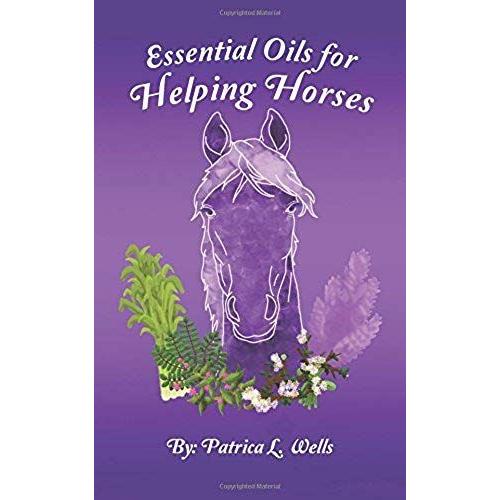 Essential Oils For Helping Horses