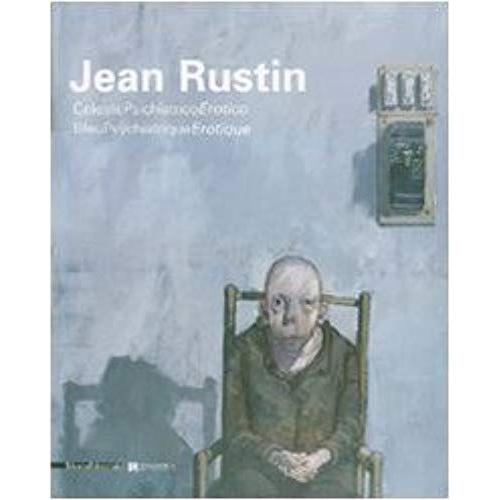 Jean Rustin: Celeste/Psichiatrico/Erotico