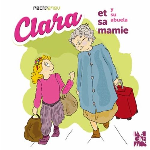 Clara Et Sa Mamie