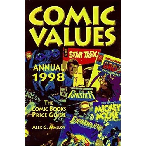 Comics Values Annual: The Comic Books Price Guide