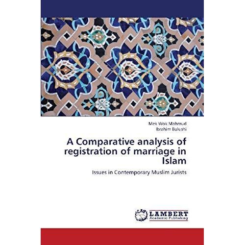 A Comparative Analysis Of Registration Of Marriage In Islam