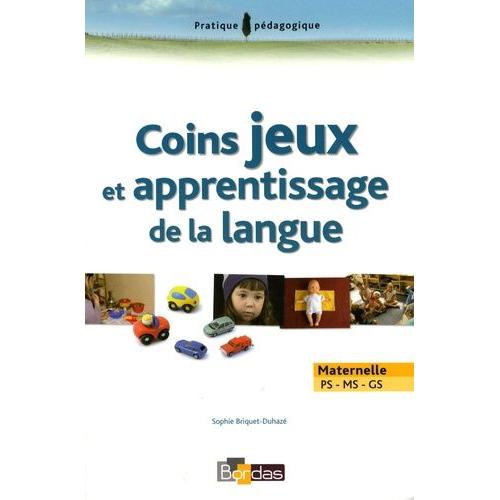 Coins Jeux Et Apprentissage De La Langue - Maternelle Ps-Ms-Gs