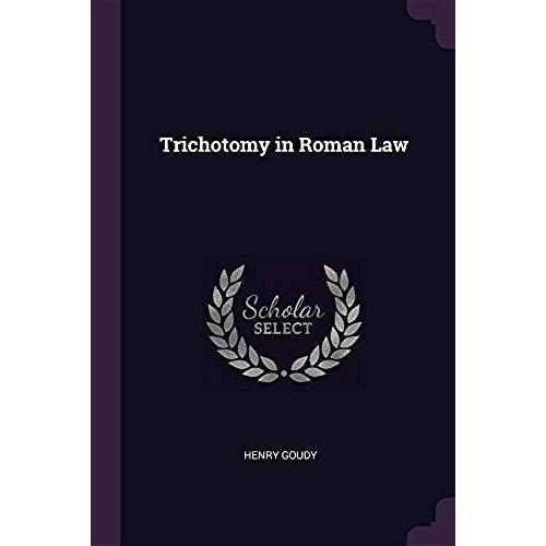 Trichotomy In Roman Law