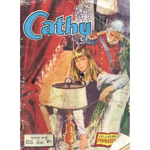 Cathy - Mensuel N°185 - Une Nouvelle Vie