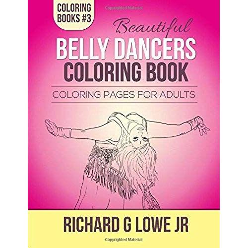 Beautiful Belly Dancers Coloring Book