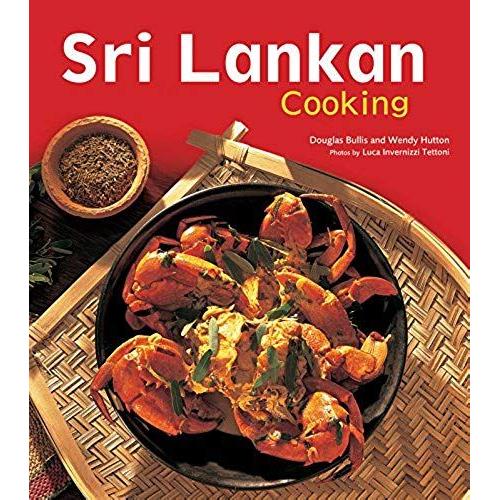 Sri Lankan Cooking: [Over 60 Recipes]