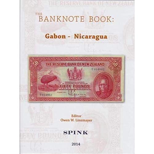 The Banknote Book: Volume 2 - Gabon Nicaragua