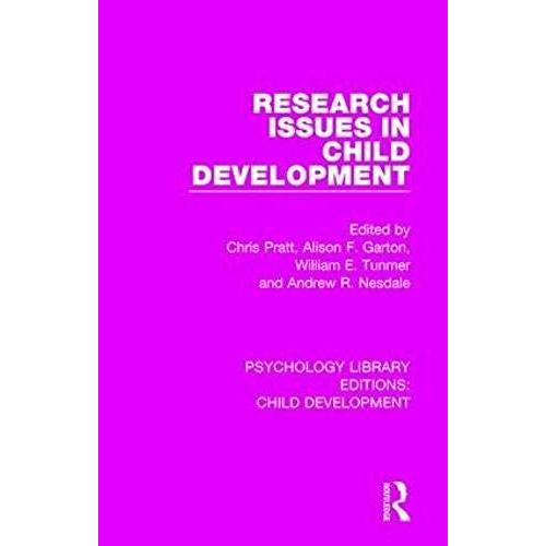 Research Issues In Child Development (Psychology Library Editions: Child Development)