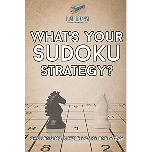 What's Your Sudoku Strategy? | Challenging Puzzle Books One-A-Day